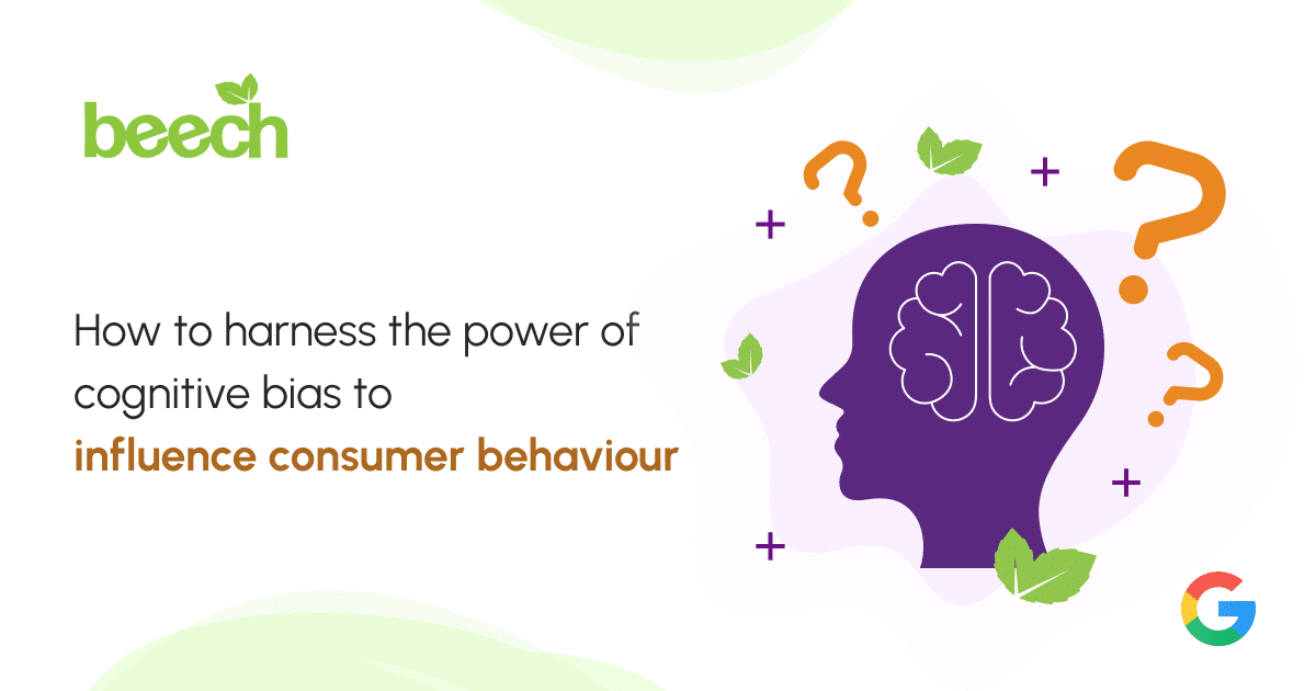 How to harness the power of cognitive bias to influence consumer behaviour